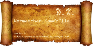 Wermescher Kamélia névjegykártya